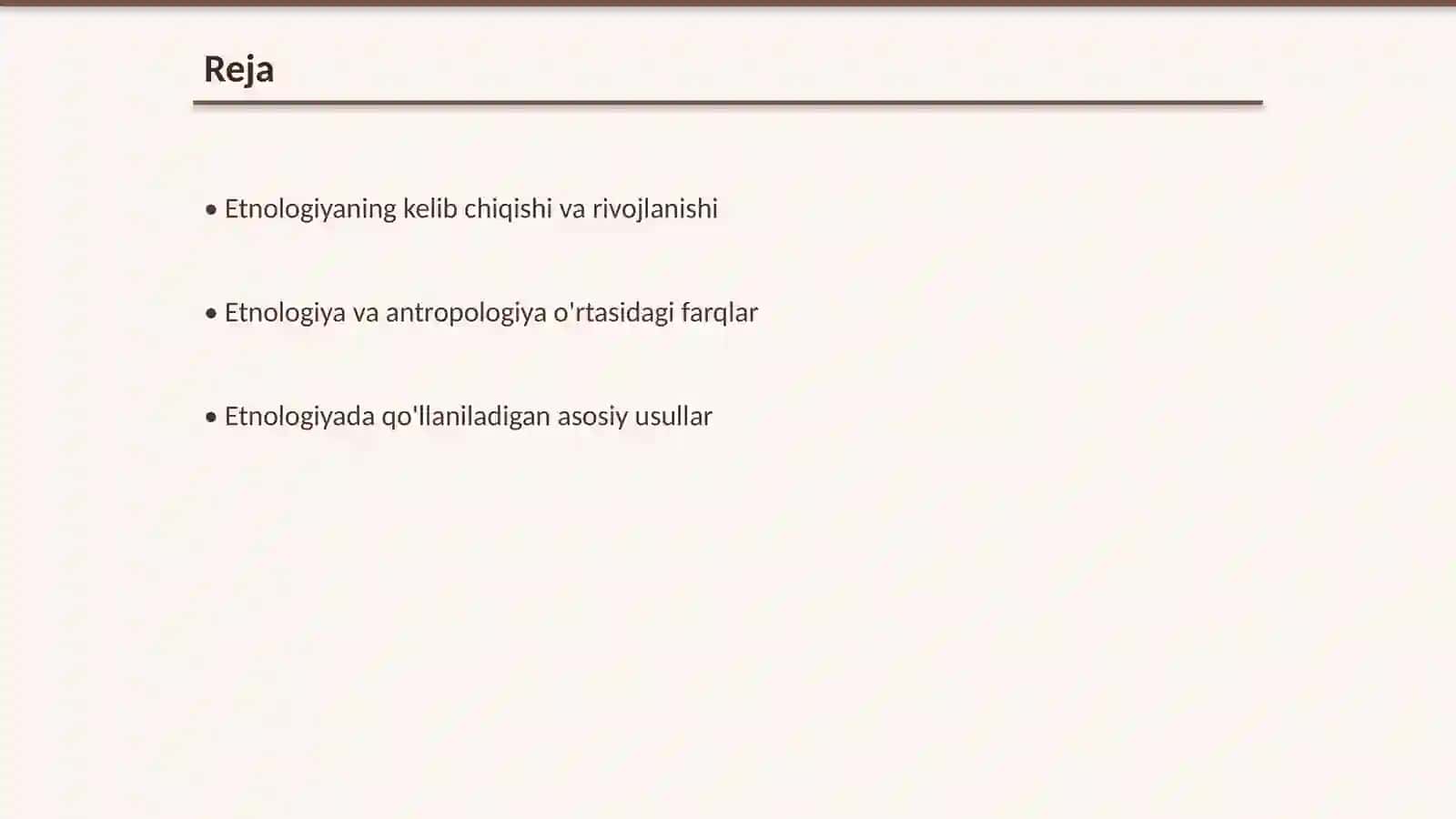 Etnologiya fani tarixi umumiy tavsifi ilmiy adabiyotlar tavsifi 2