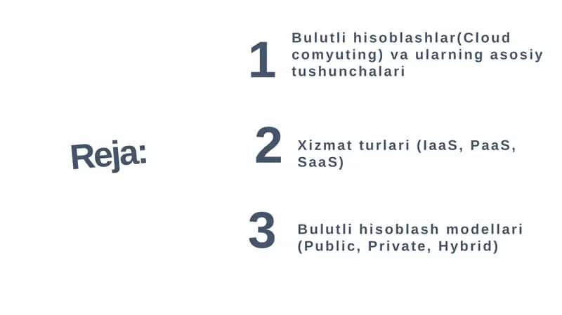 Bulutli hisoblashlar (Cloud computing) va ularning asosiy tushunchalari 2