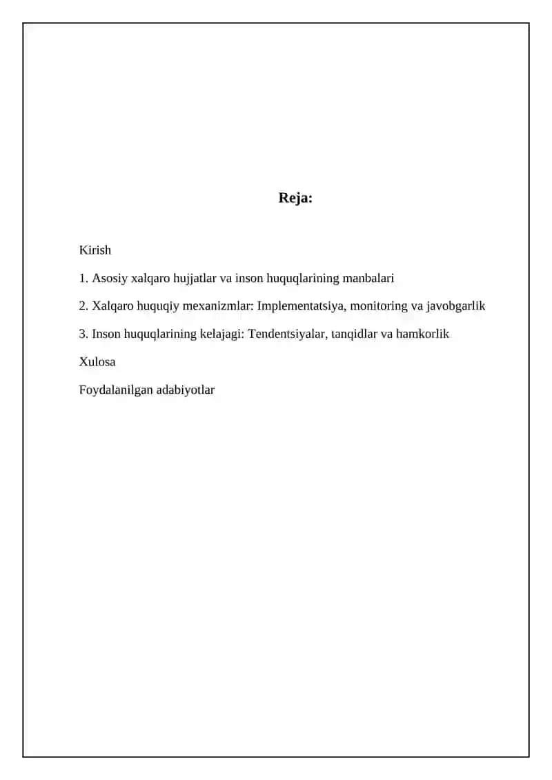 Inson huquqlari xalqaro huquqning asosiy tamoyillaridan biri bo'lib 2