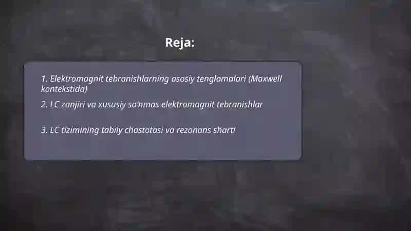 Elektromagnit tebranishlar 2