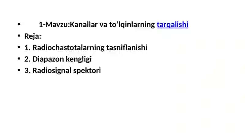 Kanallar va to‘lqinlarning tarqalishi 2