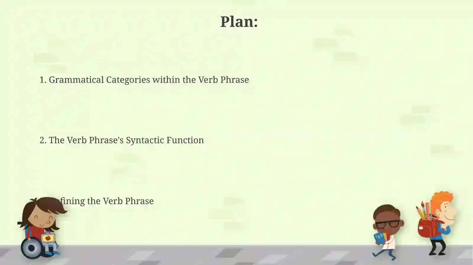 Verb phrase and it is grammatical category 2