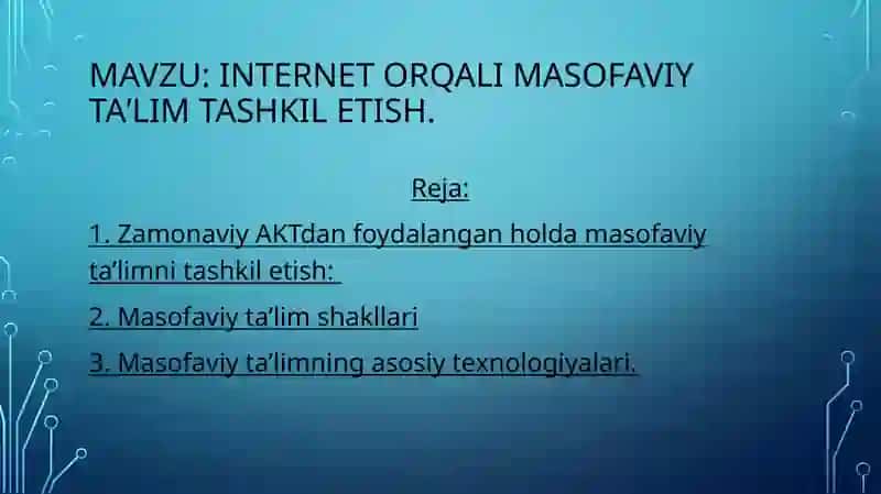 Internet orqali masofaviy taʼlim tashkil etish 2