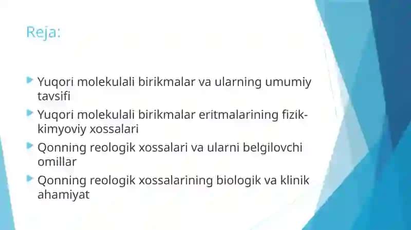 Yuqori molekula birikmalar eritmalarining xossalari. Qonning reologik xossalari 2