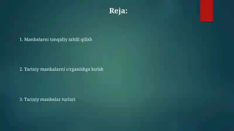 Tarixiy manbalar va ularning turlarini oʻrganish 2