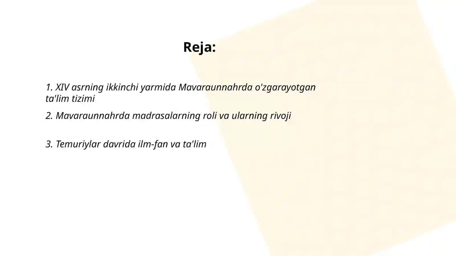XIV asrning ikkinchi yarmi va XVl asrda mavaraunnahrda talim tarbiya 2