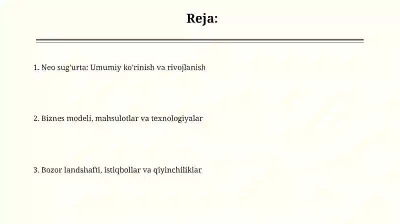 Neo sug'urta: Umumiy ko'rinish va rivojlanish 2