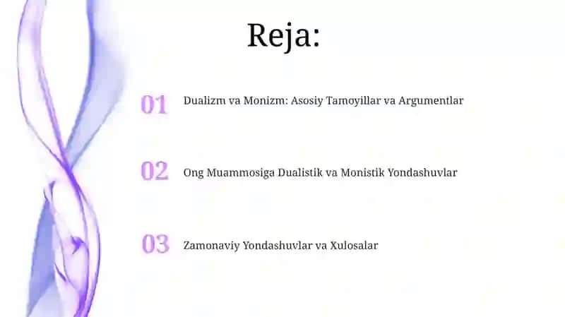Dualizm va Monizm: Asosiy Tamoyillar va Argumentlar 2