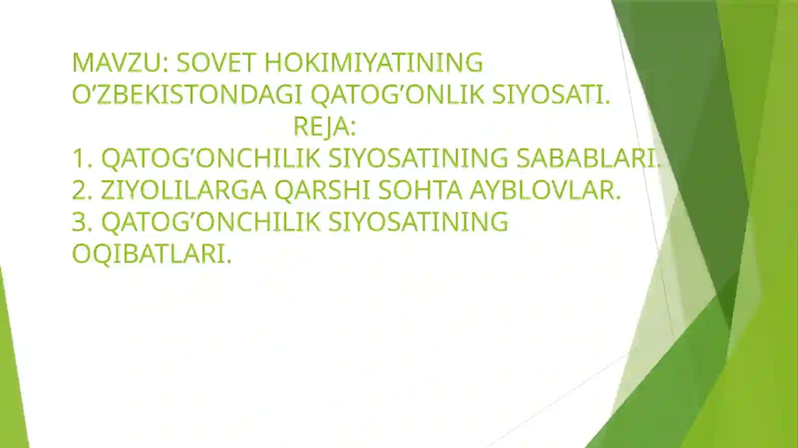 SOVET HOKIMIYATINING O’ZBEKISTONDAGI QATOG’ONLIK SIYOSATI 2