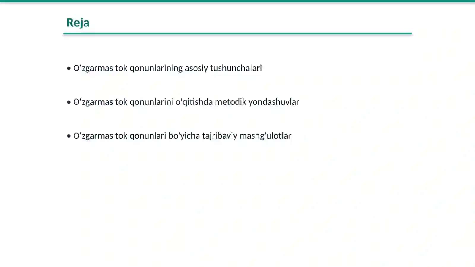 Oʻzgarmas tok qonunlari mavzusini oʻqitish metodikasi 2