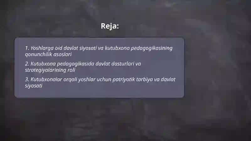 Kutubxona pedagogikasi yoshlarga oid davlat siyosati bilan bogʻliqligi oʻziga xos xususiyatlari 2