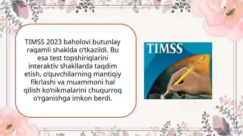 Ta’lim jarayonida maktab matematika va tabiiy fanlar ta’lim sifatining Xalqaro monitoringi (TIMSS)ga oid ilmiy-metodik adabiyotlarni tahlil qilish 2
