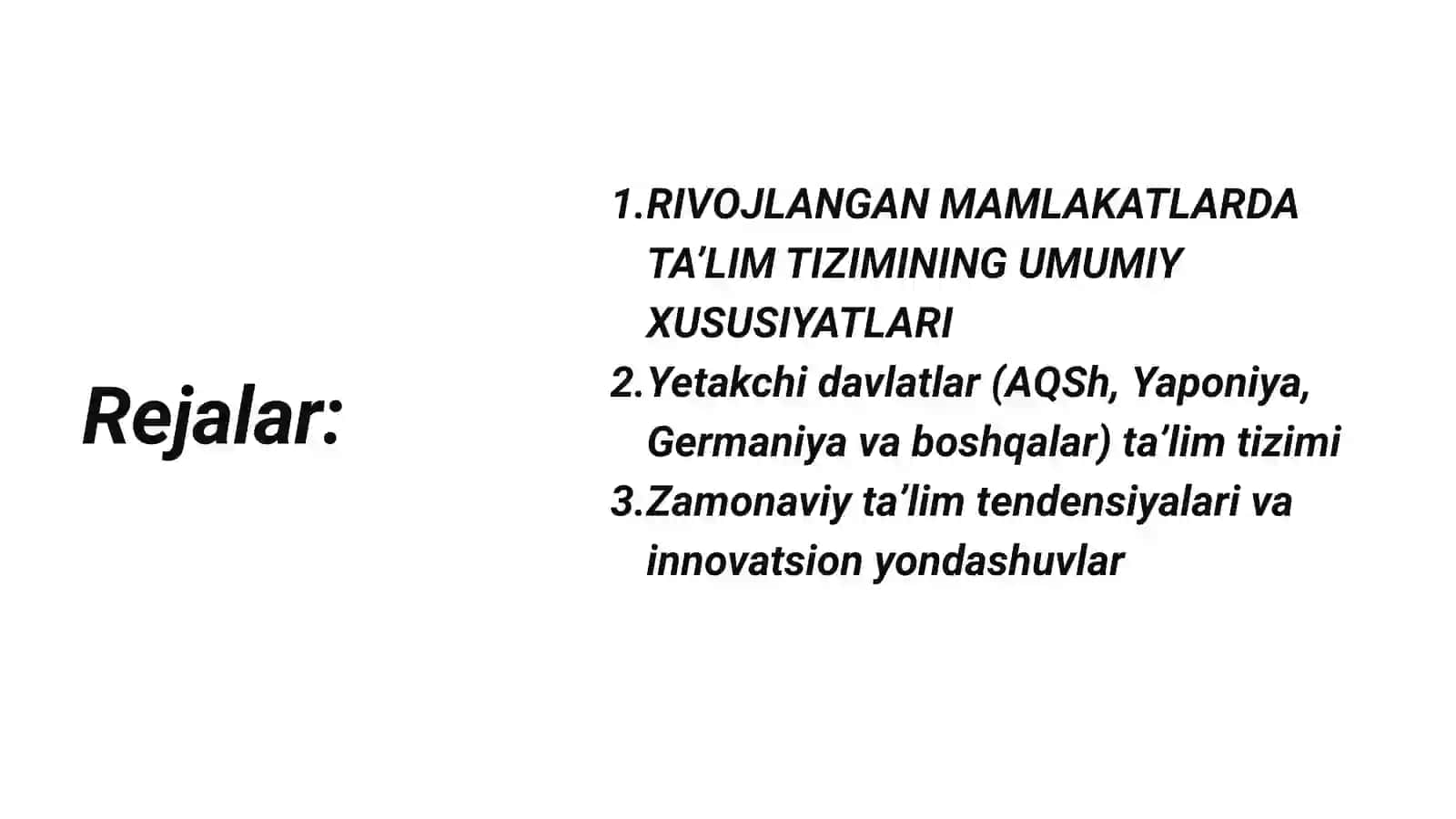 Rivojlangan xorijiy mamlakatlarda ta’lim tizimi 2