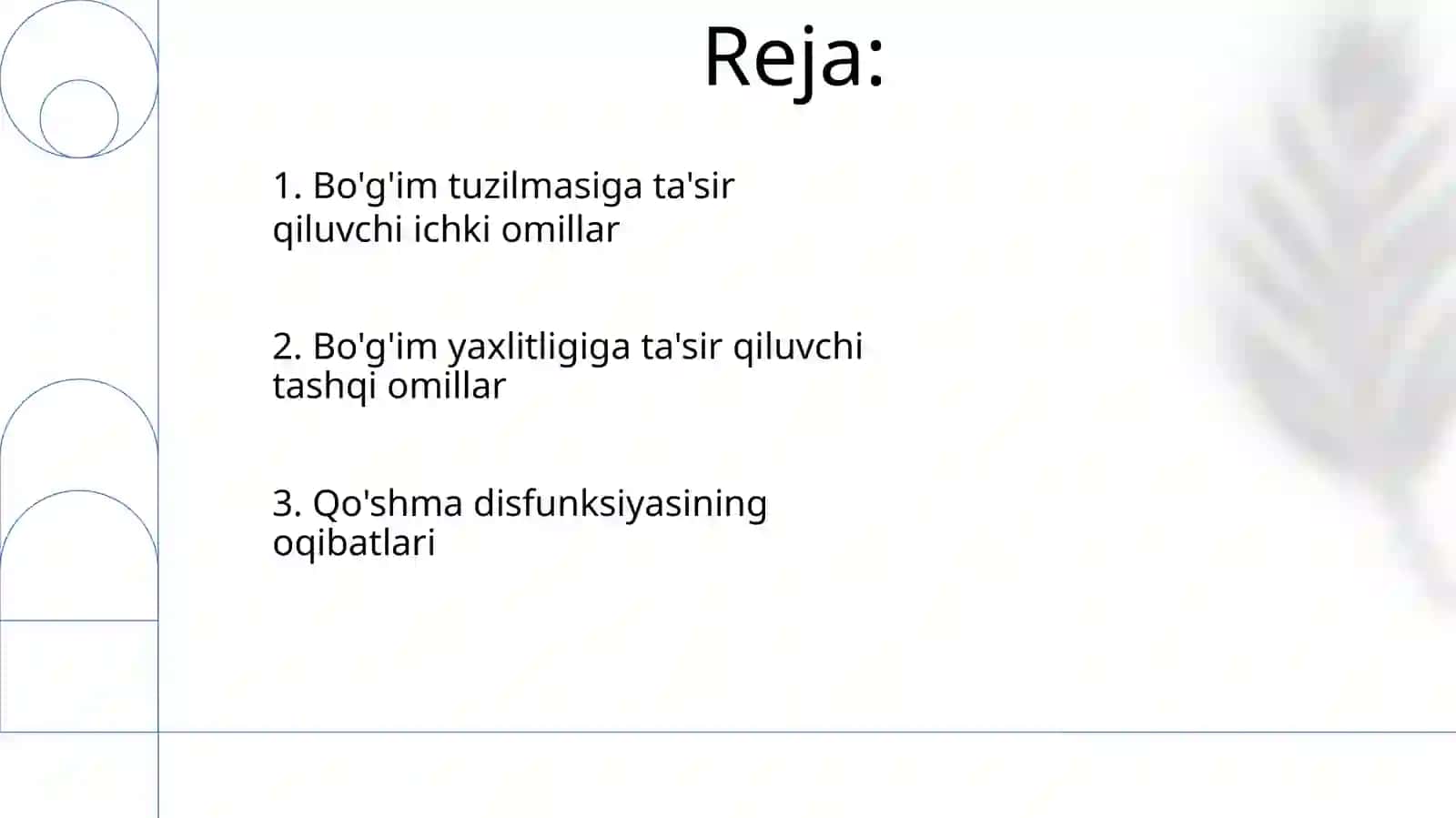 Boʻgimlarning tuzulishiga tashqi va ichki faktorlarni tasiri 2