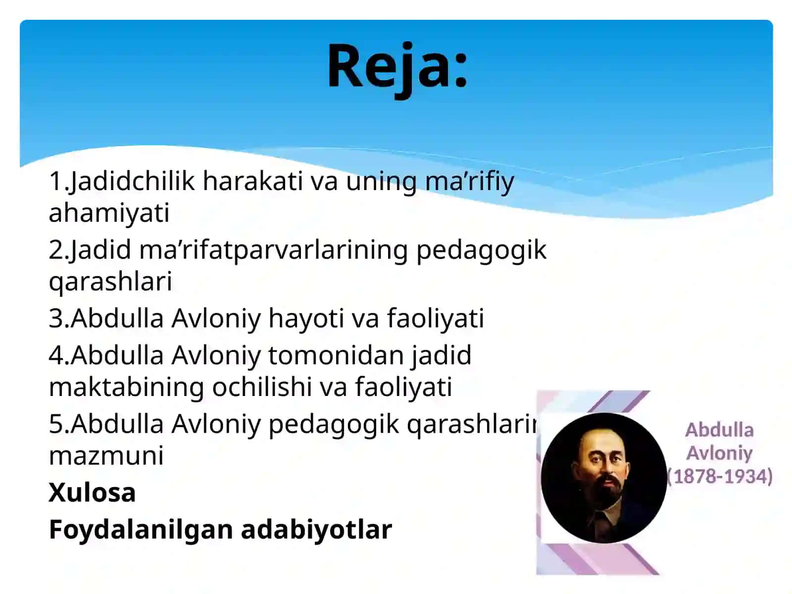 Jadid maʼrifatparvarlarining pedagogik qarashlari. Abdulla Avloniy pedagogik qarashlari 2