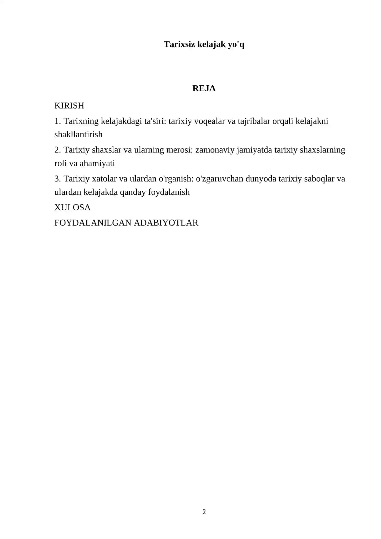 Tarixsiz kelajak yo'q 2