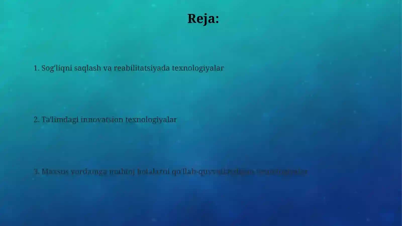 Sog'liqni saqlash va reabilitatsiyada texnologiyalar 2