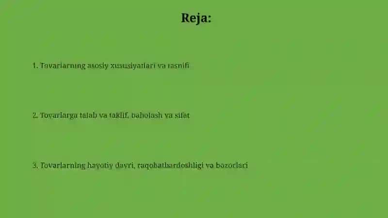 Tovarlarning ta'rifi va xususiyatlari 2