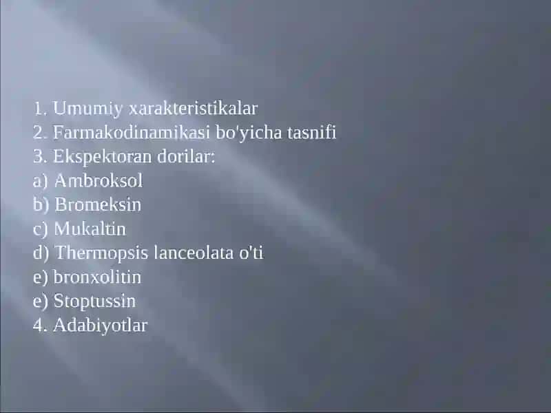 Balg’am ko’chiruvchi va mukolitik vositalaming klinik farmakologiyasi 2