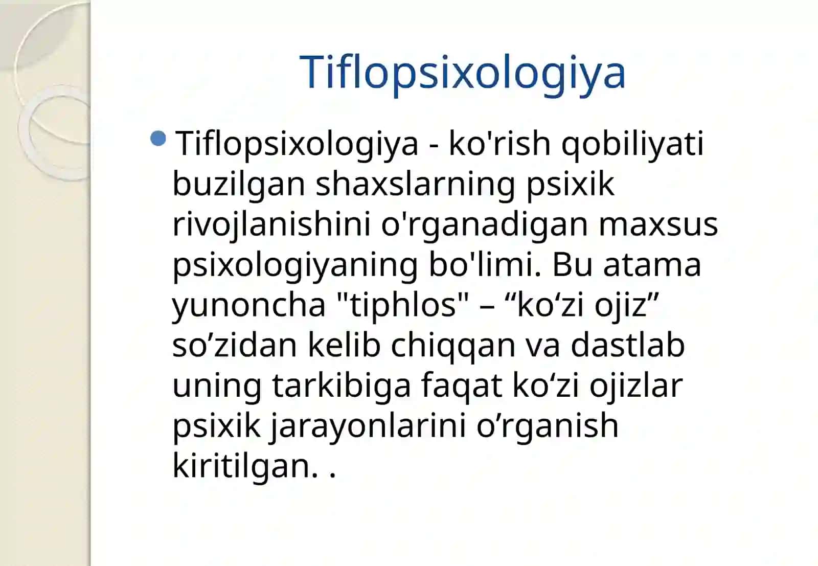 Tiflopsixologiyaning nazariy asoslari 2