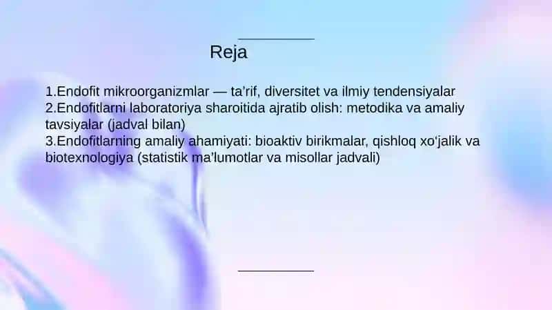 endofit Mikroorganizmlarni ajratib olish va ularning ahamiyati 2