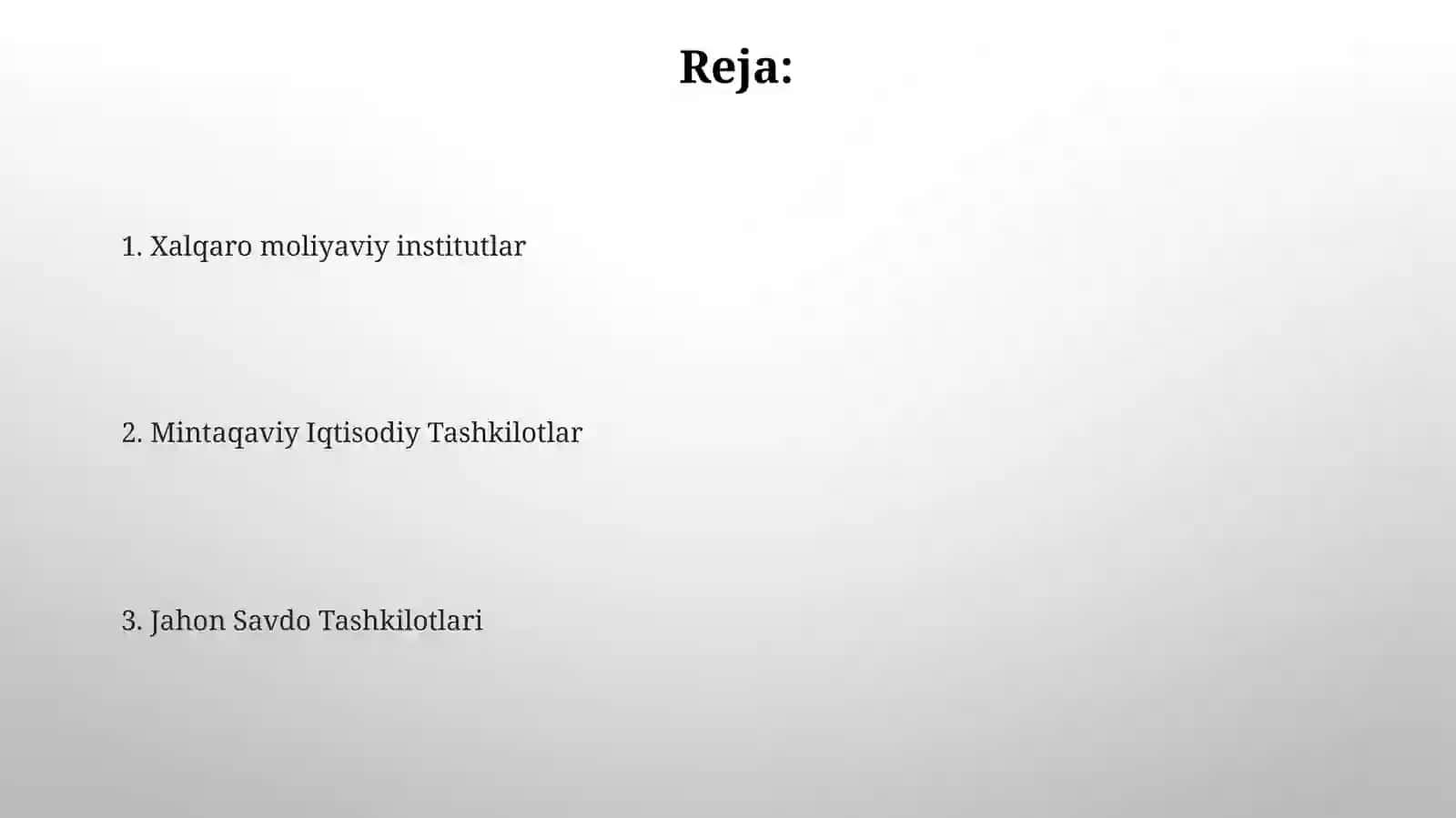 Jahonning yirik iqtisodiy tashkilotlari va ularning roʻli 2