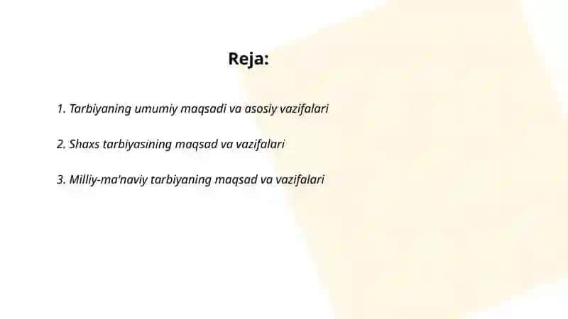 Tarbiyaning maqsad va vazifalari 2