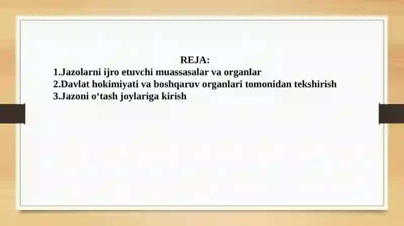 Jazolar va boshqa huquqiy ta'sir choralarini ijro etuvchi muassasalar va organlar 2