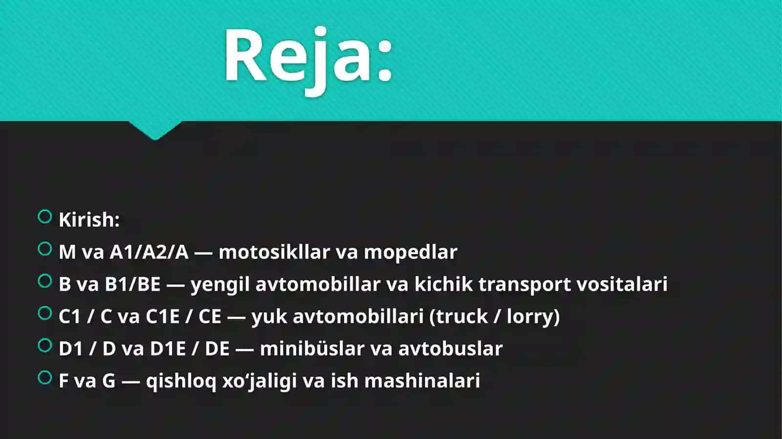 Turkiyada Avtomototransport Vositalari Haydovchilarini Tayyorlash va Qayta Tayyorlash Toifalari. Klassifikatsiya va Ta'riflar 2