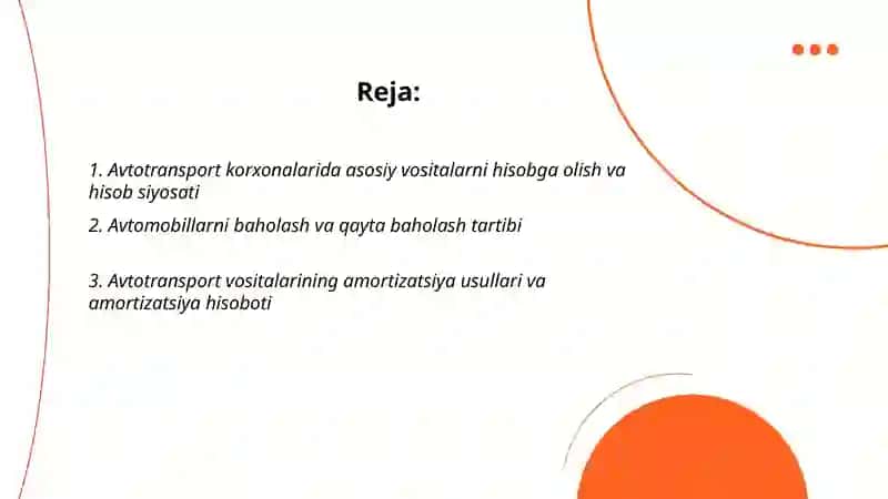 Avtotransport korxonalarida asosiy vositalar,zahiralar,xarajatlar hisobi 2