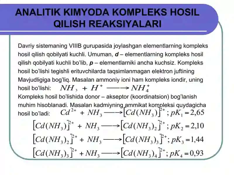 Analitik kimyoda ishlatiladigan Komplekslarning turlari 2