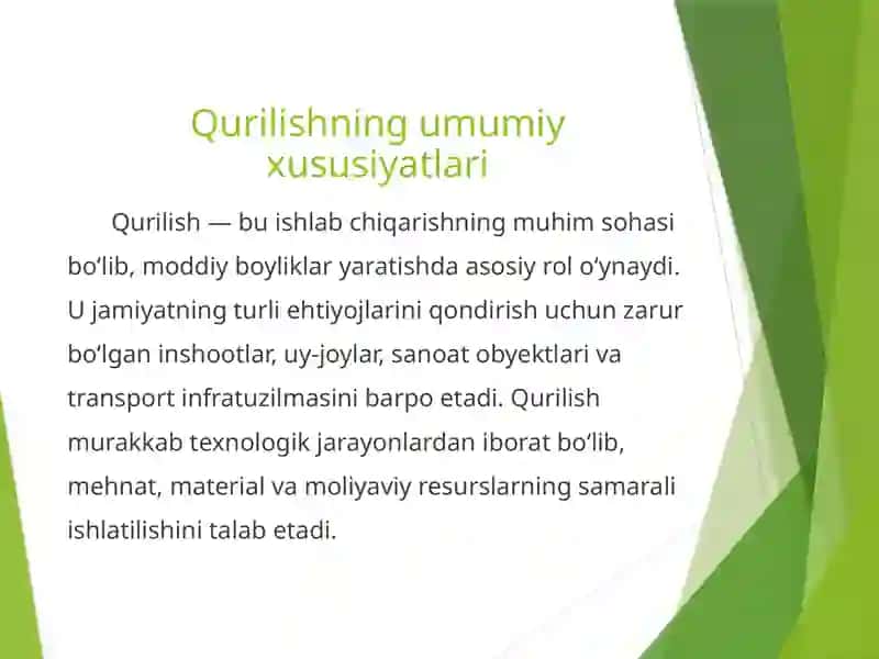Qurilishning xususiyatlari va milliy iqtisodiyotni rivojlantirishdagi roli 2