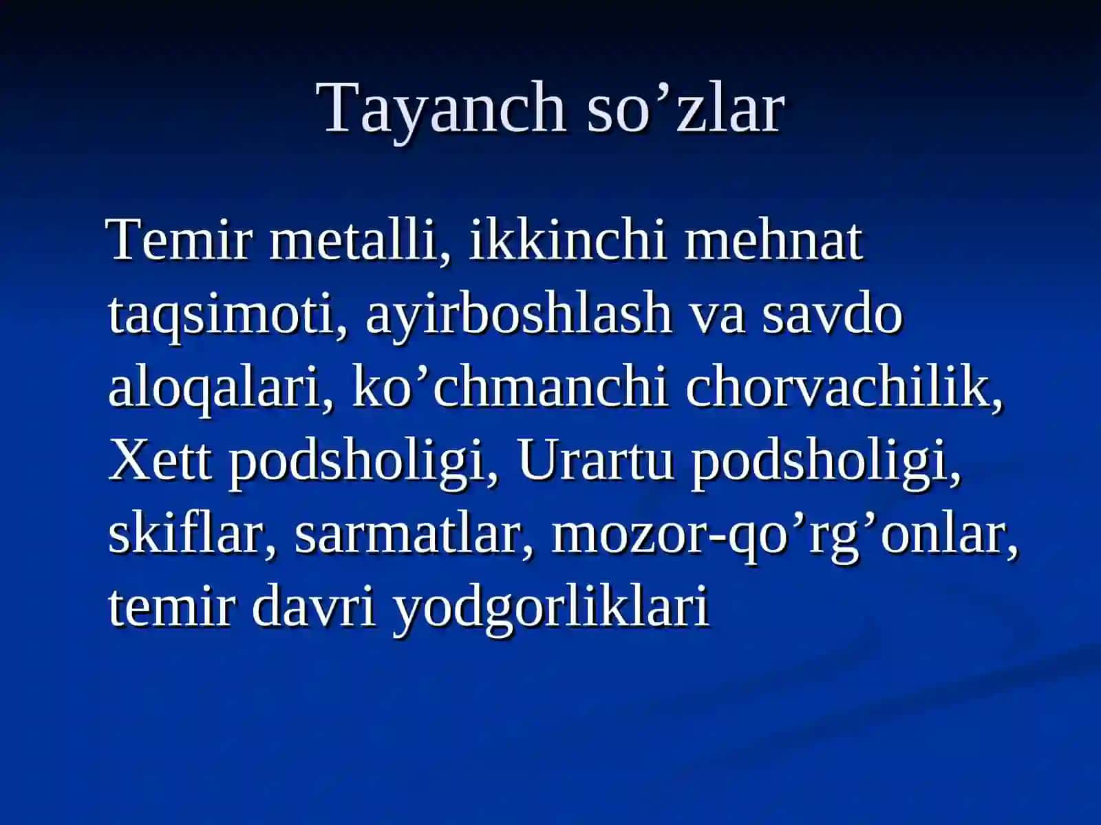 So’nggi bronza va ilk temir davri yodgorliklari.Temir davri arxeologiyasi 2