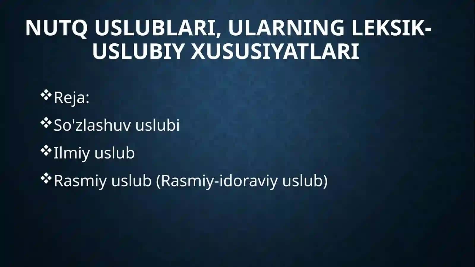Nutquslublari, ularning leksik-uslubi xususiyatlari 2