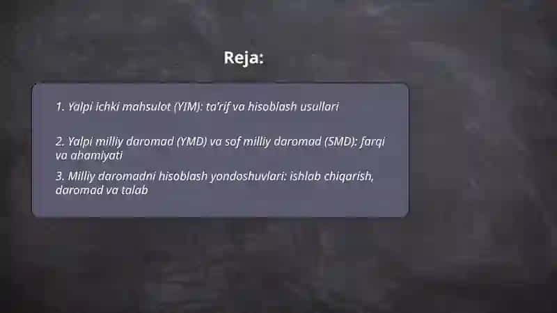Yalpi ichki mahsulot (YIM): taʼrif va hisoblash usullari 2