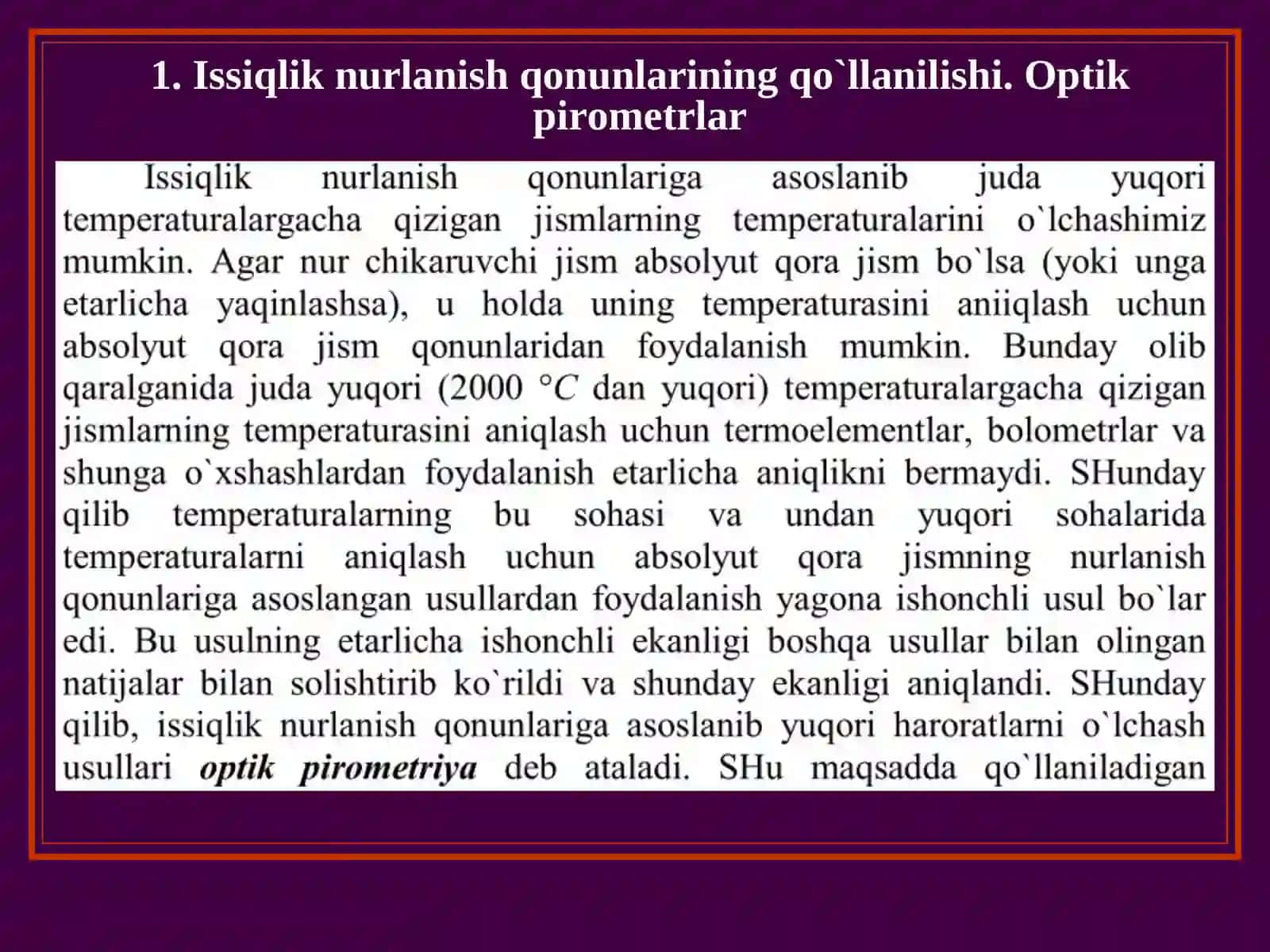 Issiqlik nurlanish qоnunlarining qo`llanilishi. Оptik pirоmеtrlar 2