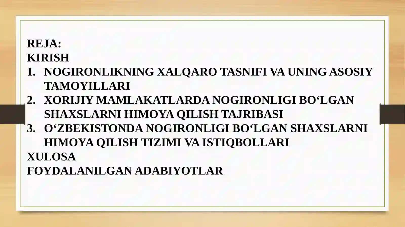 TAQDIMOT: Nogironlikning xalqaro tasnifi,insonlarni himoya qilishning xorijiy tajribasi 2
