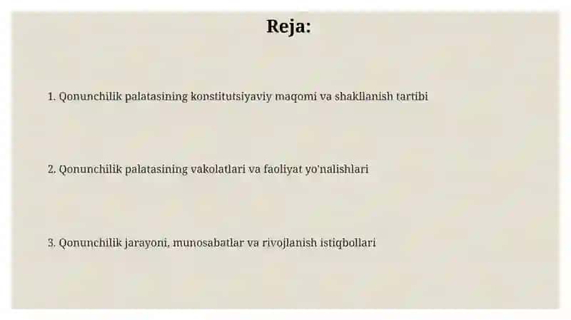 Oliymajlis Qonunchilik palatasining huquqiy holati 2