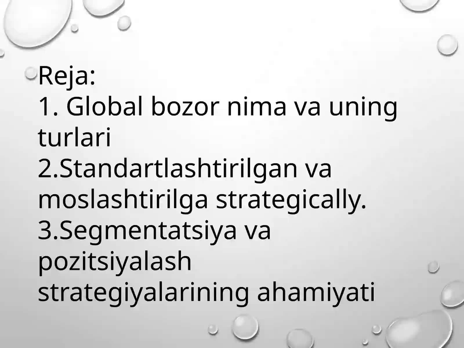 Global bozor va uning turlari 2