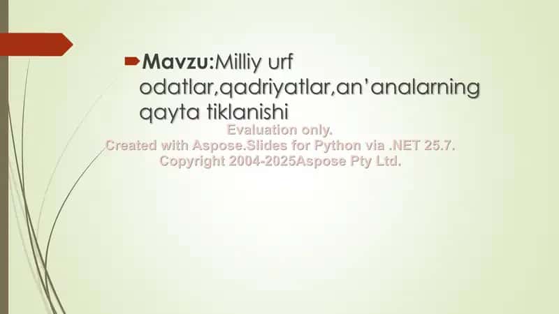 Milliy urf odatlar va qadriyatlar taqdimoti 2