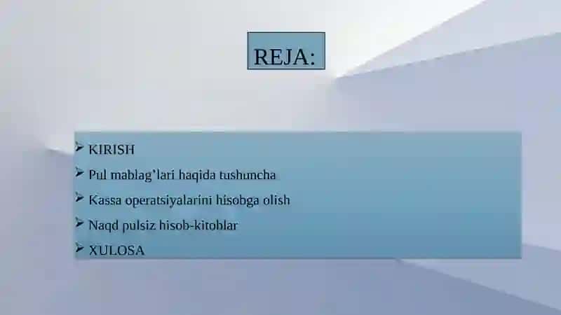 Pul Mablaglari va Hisob Kitoblarning Mazmuni hamda Ularning Hisobga Olishning vazifalari 2