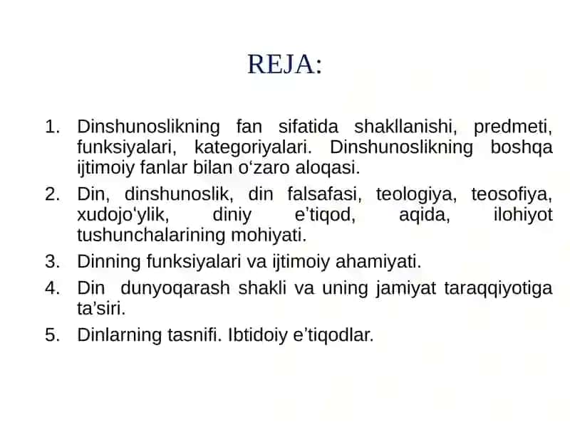 Dinshunoslikfanining predmeti, maqsadi va vazifalari 2