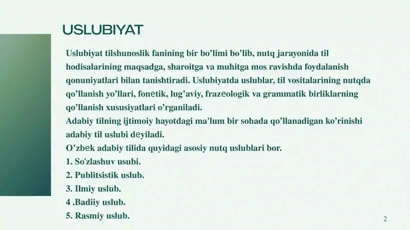 SOʻZLASHUV NUTQ USLUBI. NUTQ KOMPETENTLIKKA RIOYA QILISH 2