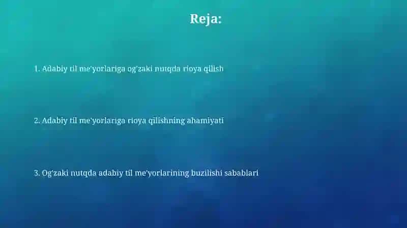 Og'zaki nutqda adabiy til me'yorlariga amal qilish 2