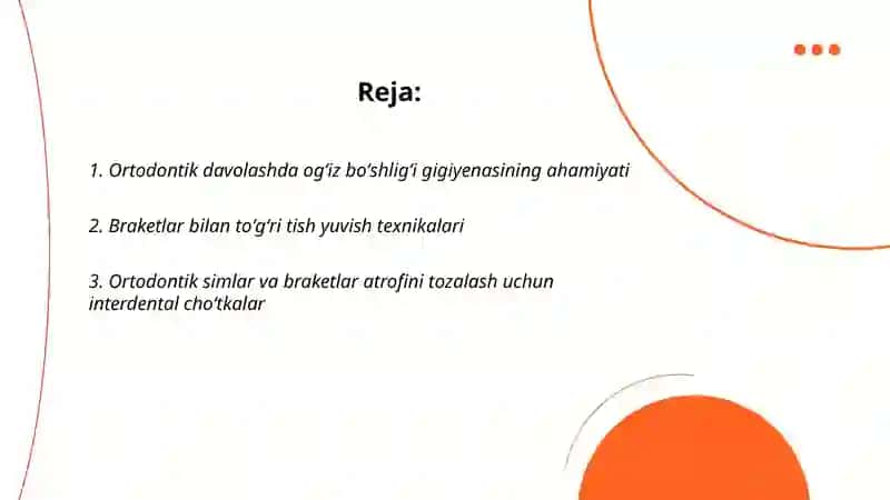 Ortodontik davolash jarayonida gigiyenik tarbiya 2