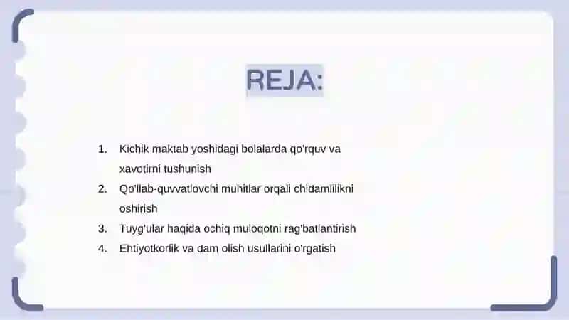 Reja: Kichik maktab yoshidagi bolalarda qo'rquv va xavotirni tushunish 2