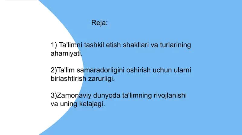 Ta'limni tashkil etish shakllari va turlari 2