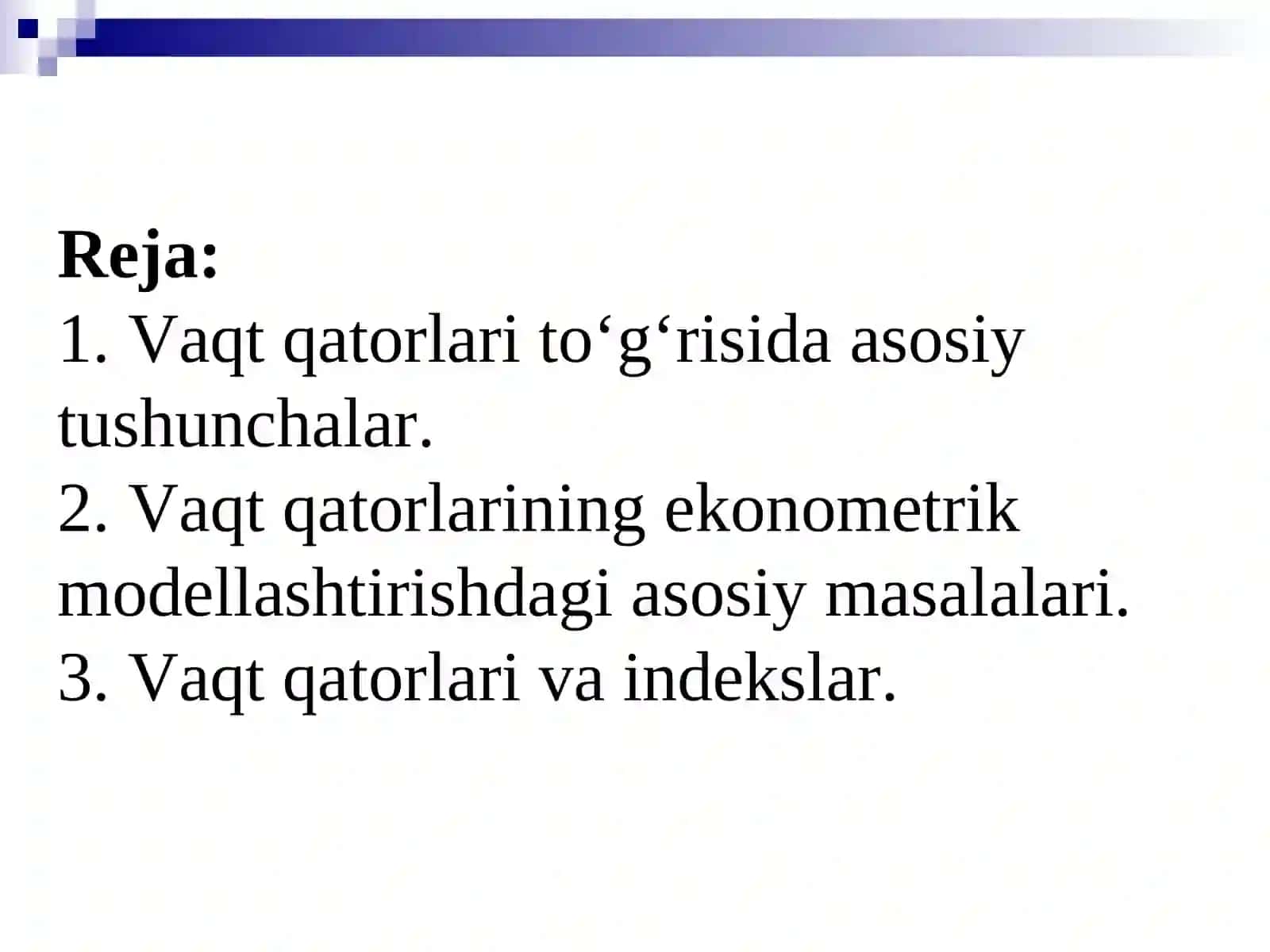 Vaqt qatorlari to‘g‘risida asosiy tushunchalar 2