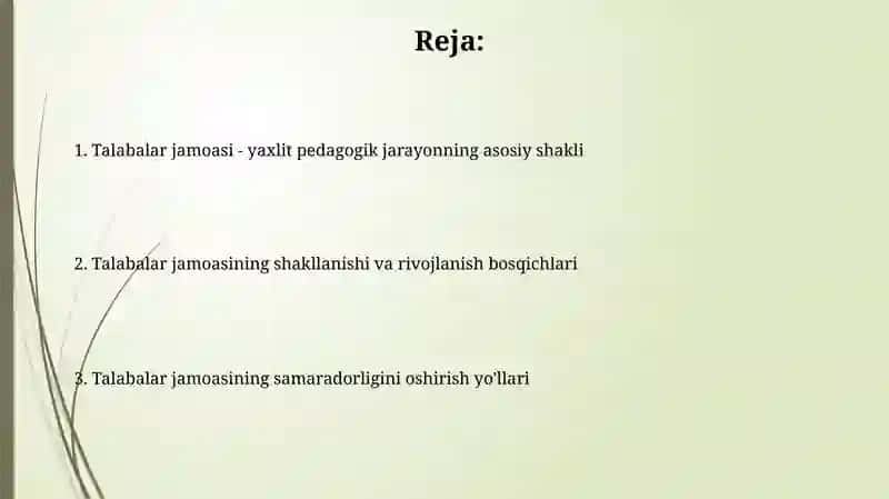 Talabalar jamoasi - yagona pedagogik jarayonning asosiy shakli 2