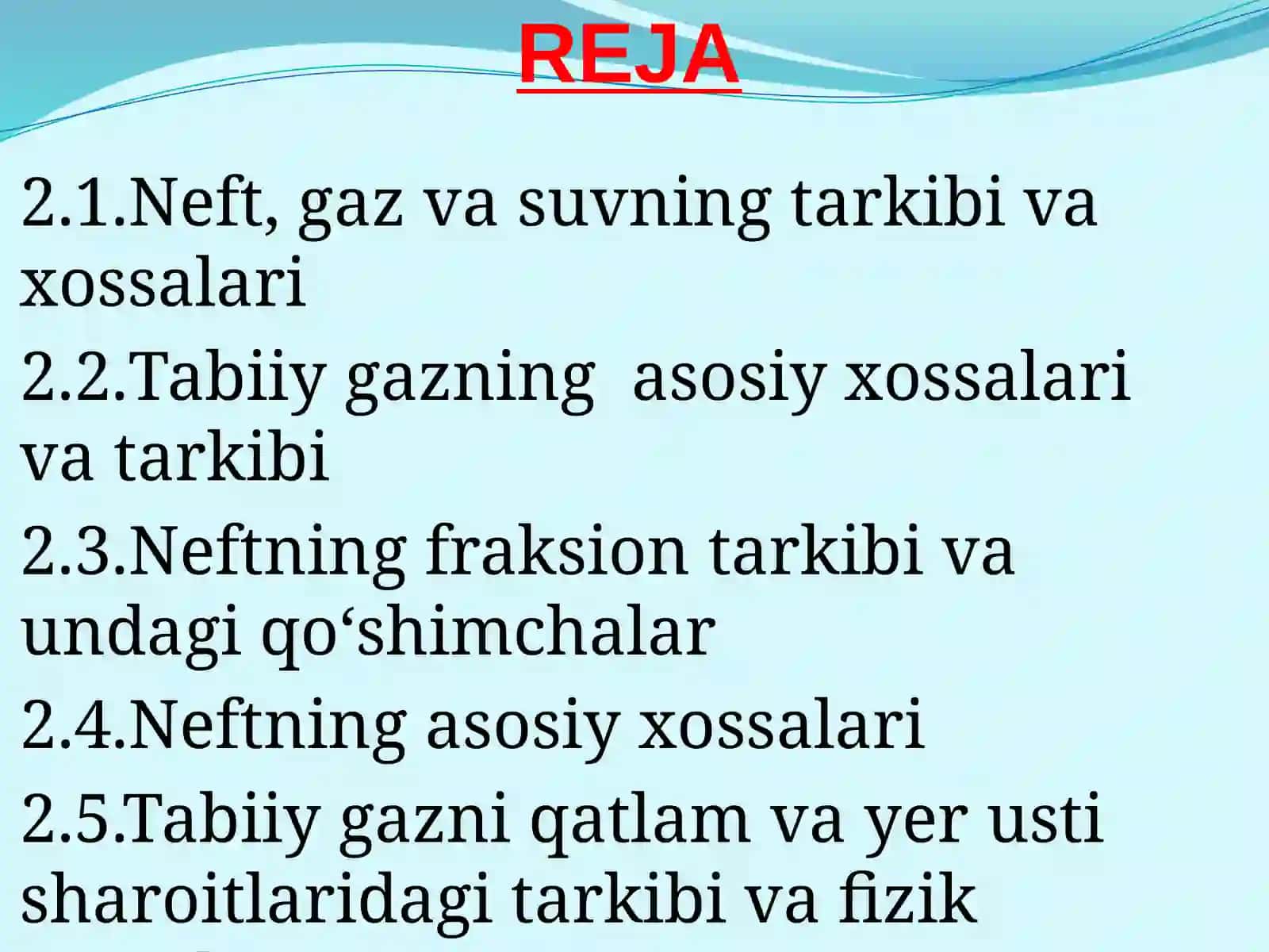 Neft,gaz  va  qatlam  suvlarining  fizik-kimyoviy  xossalari 2
